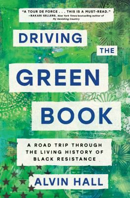 DRIVING THE GREEN BOOK