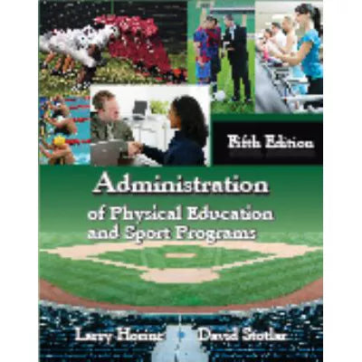 Administration of Physical Ed &amp; Sports Prog