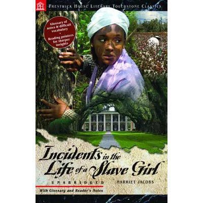 Incidents in the Life of a Slave Girl