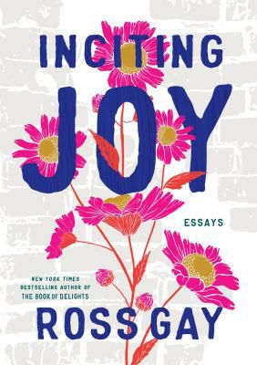 INCITING JOY